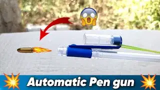 Automatic Esy pen gun || At home || 😈💥🤩