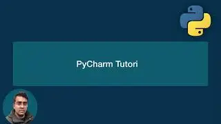 20   pycharm tutorial | Python For Absolute Beginners