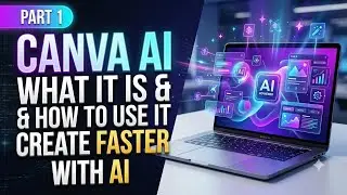 What Is Canva AI & How to Use It? | Canva AI Tutorial for Beginners