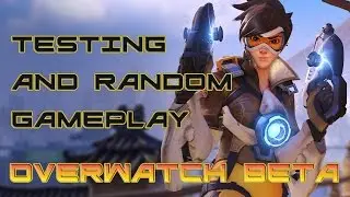 Overwatch Beta Gameplay w/Johnin714