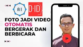 VIDEO INI DIBUAT DENGAN AI || FOTO JADI VIDEO OTOMATIS BERBICARA