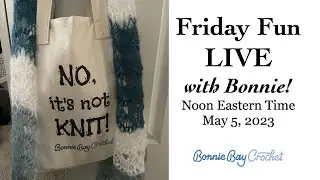 Friday Fun LIVE with Bonnie!