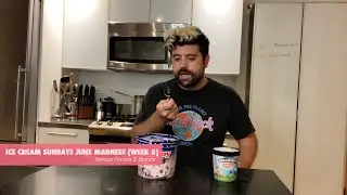 Ice Cream Sundays - June Madness (Week 5)