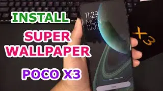 Install Super Wallpaper Mars, Saturn, Earth, POCO X3 NFC Tanpa Root Tanpa UBL