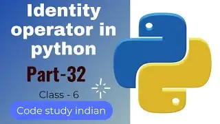 identity operator in python | explain with example and practical| 