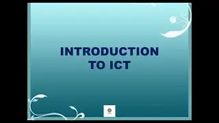Introduction to ICT