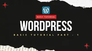 WordPress Tutorial for Beginners |  WordPress Tutorial (2023) WordPress Tutorial Part - 1
