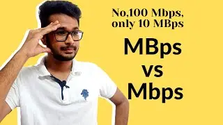 Mbps vs MBps. | Megabit vs Megabytes  