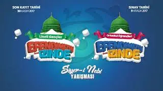 Efendimizin izinde Siyer-i Nebi Yarışması