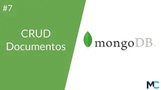 Curso MongoDB - 7 MongoDB CRUD