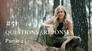 #51 - Q&R 2 : Fatigue chronique, liberté, comparaison, mission de vie…