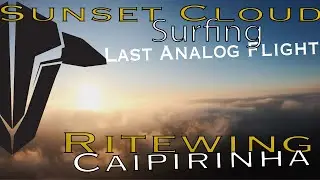 FPV Cloud Sunset | Surfing | My last flight | FPV Racer | Mein letzter Flug