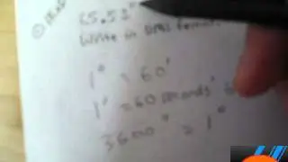 [Tutorial] Convert Degrees to DMS without a Calculator