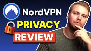 NordVPN Privacy Review - Audit Check