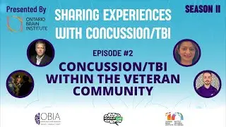 S2 - Ep 2: Concussion/TBI in the Veteran Community