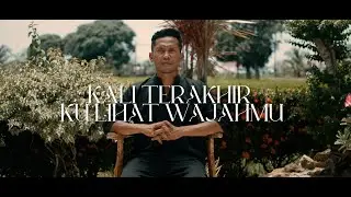 Kali Terakhir Ku Lihat Wajahmu (OST Raya Akhir - Official Music Video)