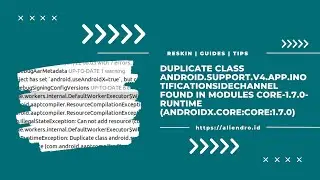 Duplicate class android.support.v4.app.INotificationSideChannel found in modules core-1.7.0-runtime