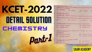 KCET 2022 🚩|Chemistry paper detailed solutions| Part-1