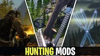 Skyrim SE - Hunter mods...bring your playthrough to life!