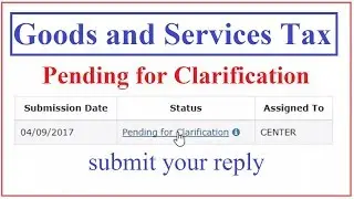Submit reply of Pending for Clarification
