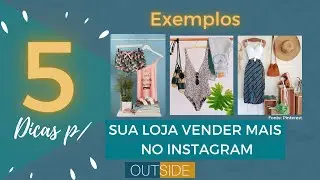 5 Dicas para LOJA FÍSICA no Instagram