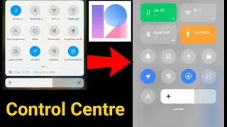 How To Enable Control Centre In MIUI 12 Phones 2020 | Control Centre Kaise Set Kare