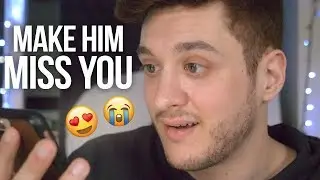 Texts to Make Him Miss You