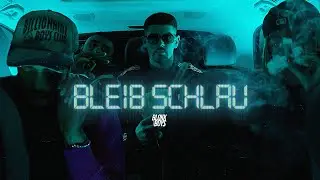 BLOKKBOY$ - BLEIB SCHLAU (Official Video)