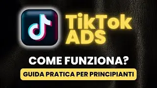 How to Advertise on TikTok - A Practical Guide for Beginners
