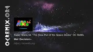 Super Mario 64 OC ReMix - Mel Decision: 