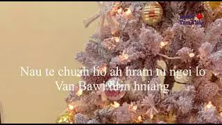 Christmas Liamrih Hlahlaw 🎤 KARAOKE