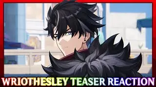 Sympathetic Warden! Wriothesley Character Teaser Reaction | Genshin Impact