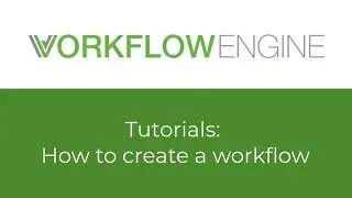 WorkflowEngine: How to create a workflow