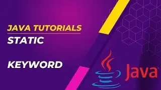 Static Keyword | Java Tutorial | Static Variables | Static Method | Static Block