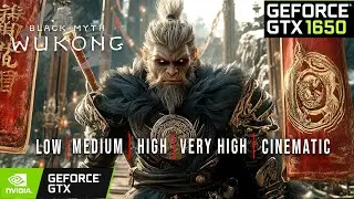 Black Myth: Wukong | GTX 1650 Benchmark Test: Low, Medium, High, Very High, and Cinematic Settings