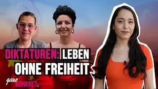 ganz konkret: Leben in einer Diktatur | Zeit für Politik
