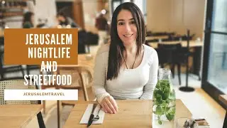Jerusalem Nightlife and Streetfood 2020 #jerusalem #nightlife #streetfood