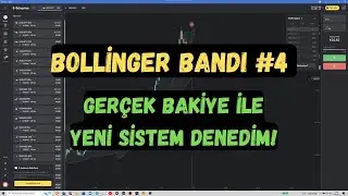 Binomo Bollinger Bandı Stratejisi #4 - GERÇEK BAKİYE İLE YENİ STRATEJİ DENEDİM!