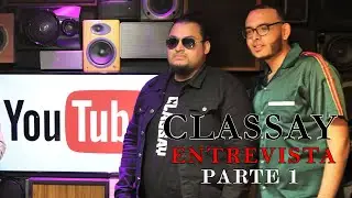 EXPRESATE TV CLASSAY ENTREVISTA PART 1