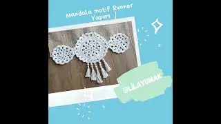 Mandala Motif Runner Yapımı / Crochet Burlap Runner