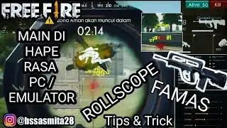 CARA & SETTINGAN ROLLSCOPE FAMAS - FREE FIRE BATTLEGROUND