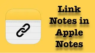 How to link notes in Apple Notes