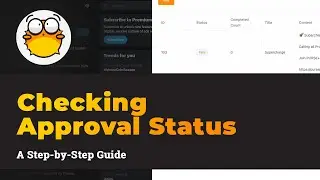 Checking Approval Status