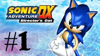 Прохождение Sonic Adventure #1 | Dreamcast