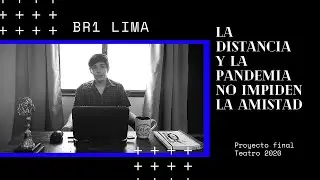 La distancia y la pandemia no impiden la amistad- Por BR1 Lima