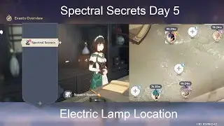 Spectral Secret Event Day 5 - Electric Lamp Location Guide