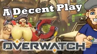 A Decent Play, Starring a Decent Torbjorn | Overwatch with MrWahloh & Friends