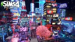 NEON TOKYO CITY!!🗼 PART 2 |The Sims 4 | Speed build