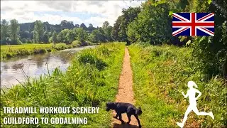 River Nature Run Treadmill Workout Scenery | River Wey | Virtual Run / Walk | Guildford to Godalming