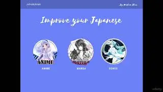 Learn Japanese from Anime and Manga - learn Japanese Language